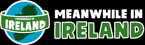 Meanwhile in Ireland.com