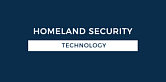Homeland Security Technology..