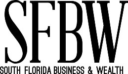 South Florida Business and Wealth